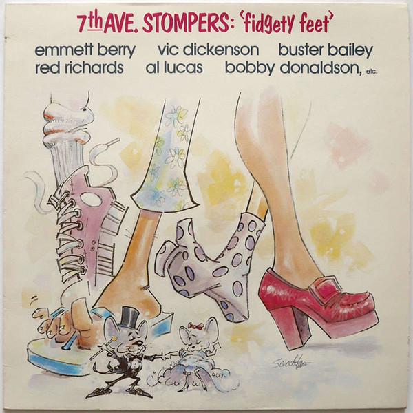 7th Ave. Stompers - Fidgety Feet