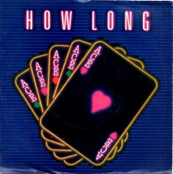 Ace  - How Long