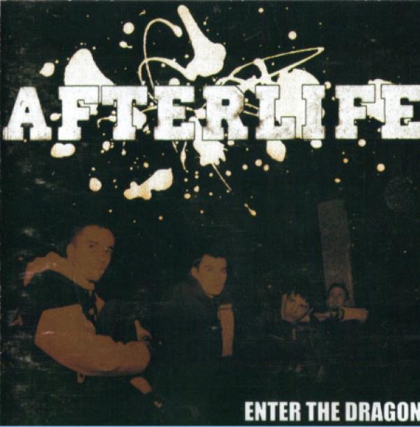 Afterlife  - Enter The Dragon