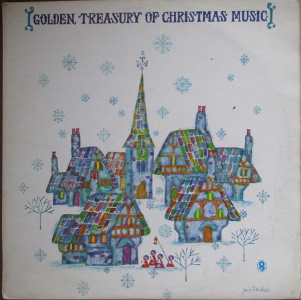 Alexander Gibson, The Sinfonia Of London, The Cathedral Singers - Golden Treasury Of Christmas Music - Highlights