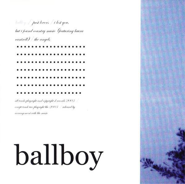 Ballboy - Past Lovers