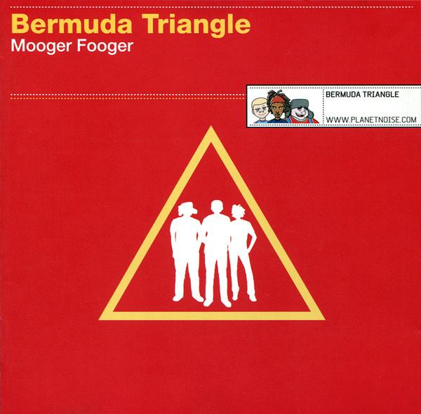Bermuda Triangle  - Mooger Fooger
