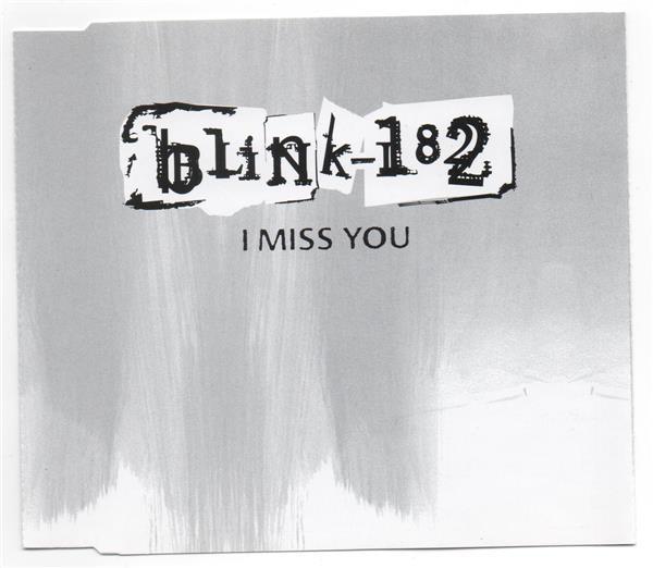 Blink-182 - I Miss You