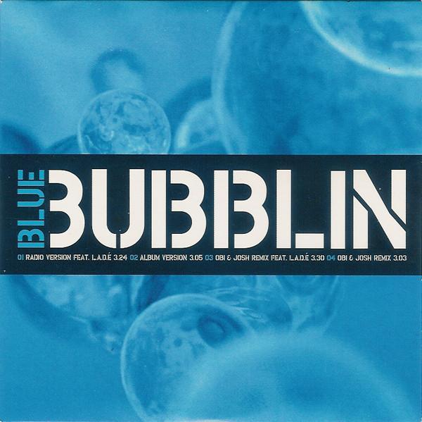 Blue  - Bubblin