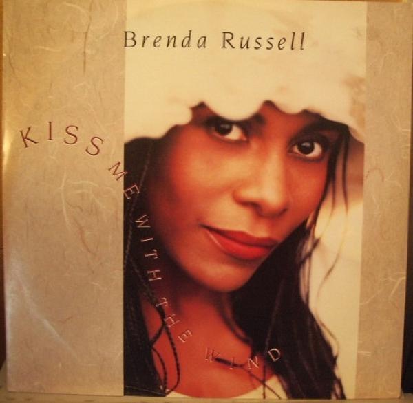 Brenda Russell  - Kiss Me With The Wind