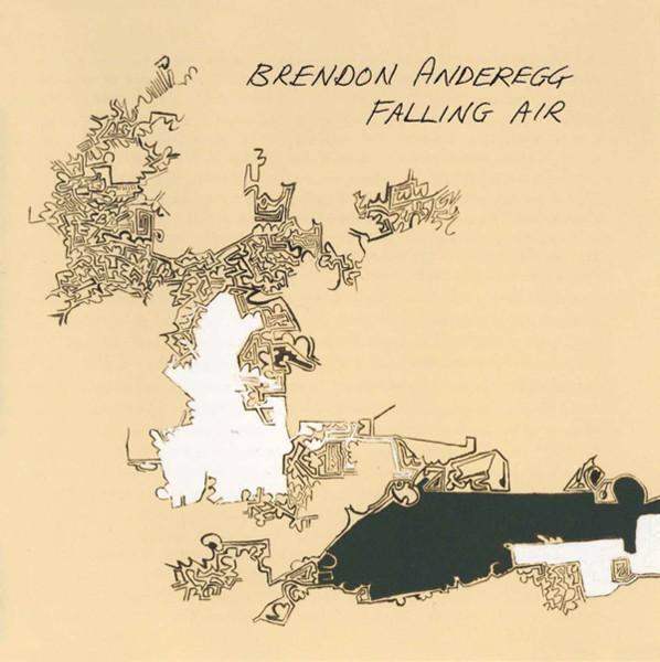 Brendon Anderegg - Falling Air