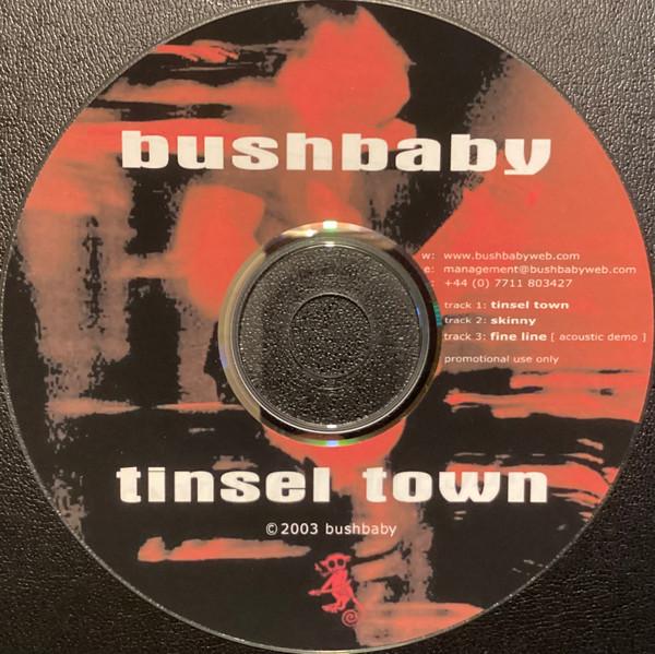 Bushbaby  - Tinsel Town