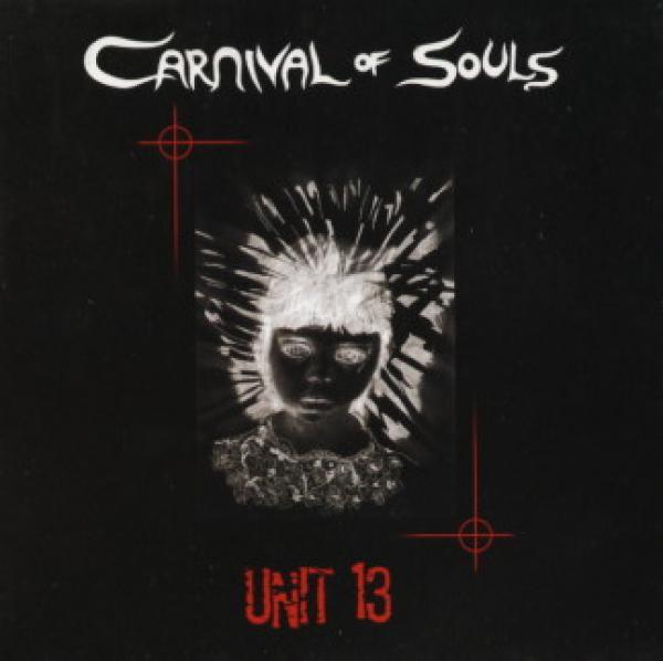 Carnival Of Souls  - Unit 13