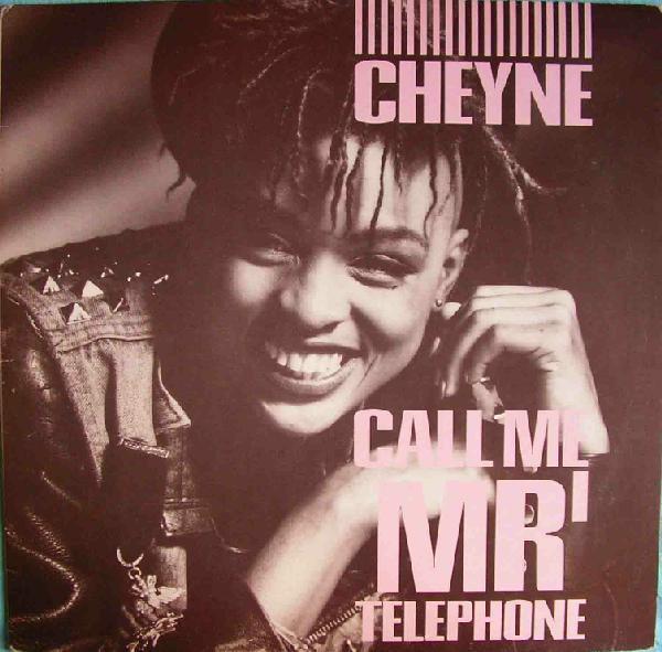 Cheyne - Call Me Mr' Telephone