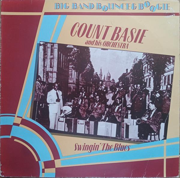 Count Basie Orchestra - Swingin' The Blues