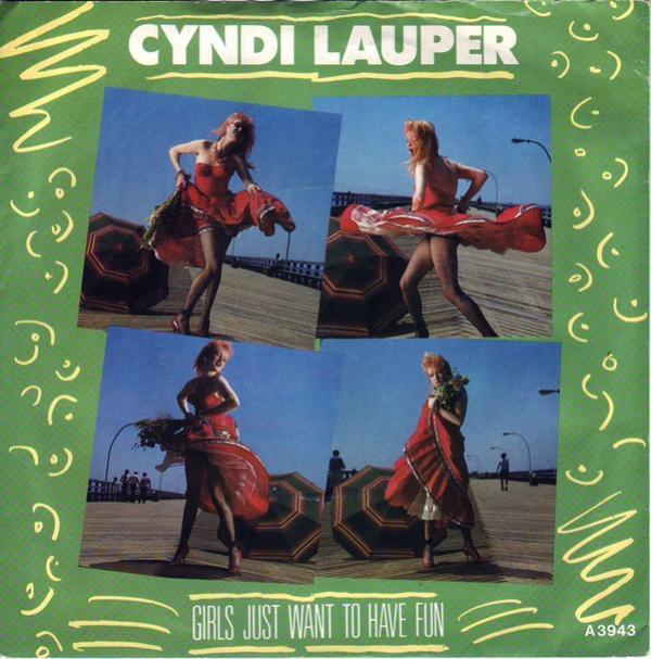 Cyndi Lauper - Girls Just Want To Have Fun