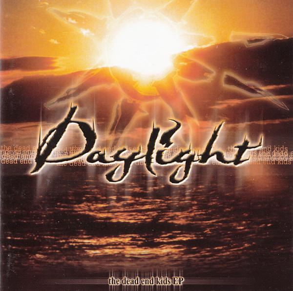 Daylight  - The Dead End Kids