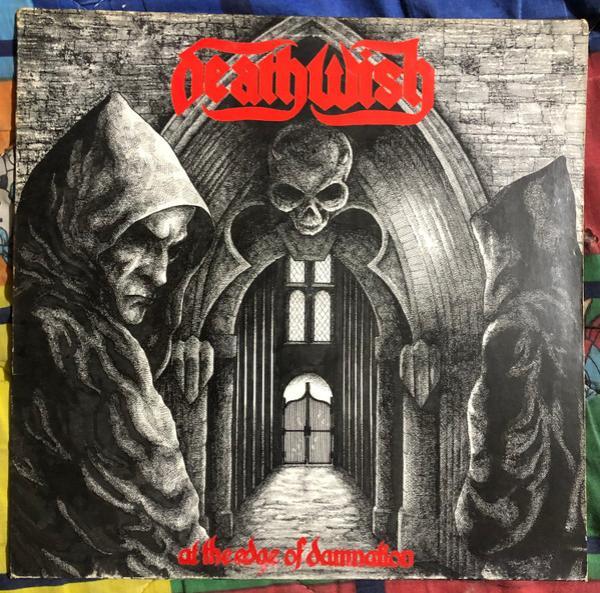 Deathwish  - At The Edge Of Damnation