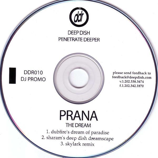 Deep Dish, Prana  - The Dream