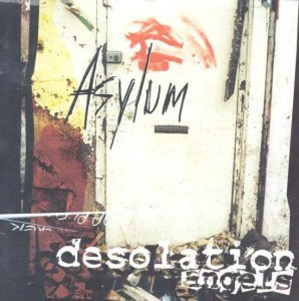 Desolation Angels  - Asylum