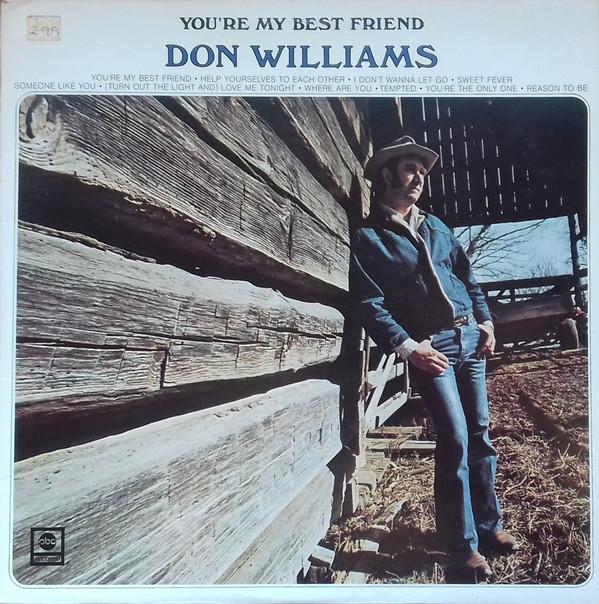Don Williams (2) - You're My Best Friend
