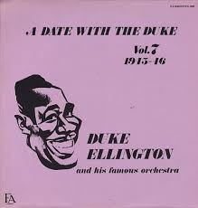 Duke Ellington And His Orchestra - A Date With The Duke - Vol.7 1945-46