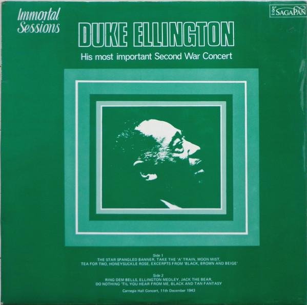 Duke Ellington - His Most Important Second War Concert: Carnegie Hall 1943