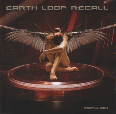 Earth Loop Recall - Compulsion