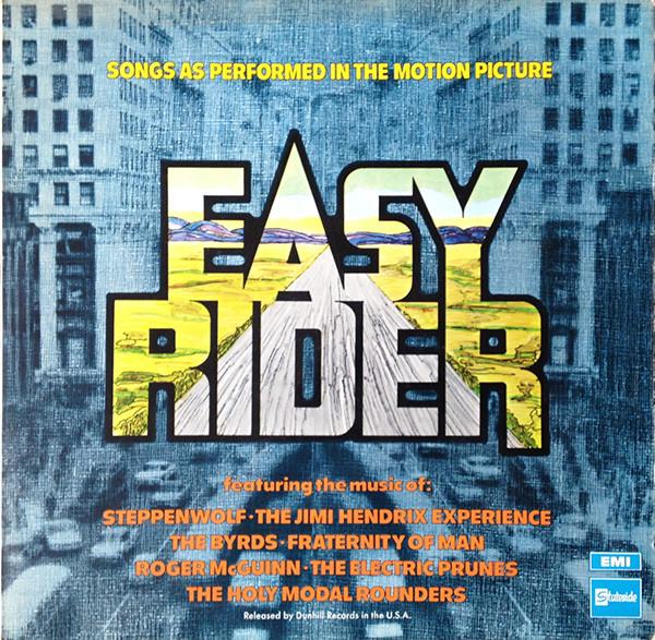  - Easy Rider (Songs As Performed In The Motion Picture)