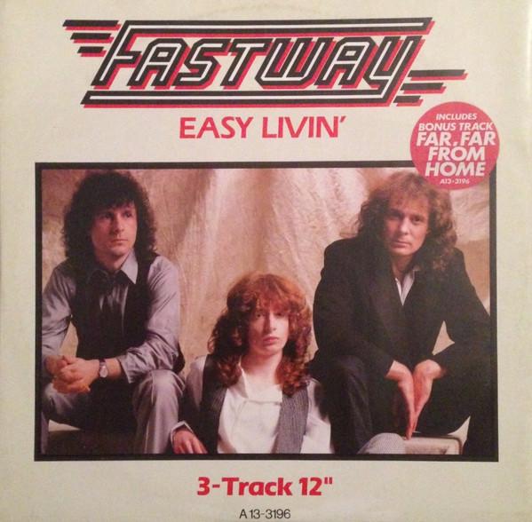 Fastway  - Easy Livin'