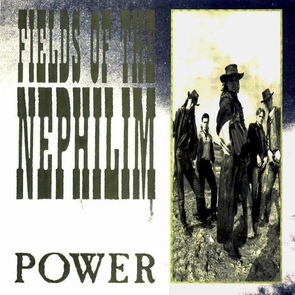 Fields Of The Nephilim - Power