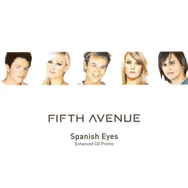 Fifth Avenue - Spanish Eyes