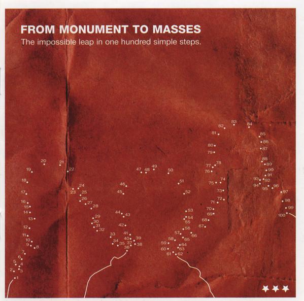 From Monument To Masses - The Impossible Leap In One Hundred Simple Steps