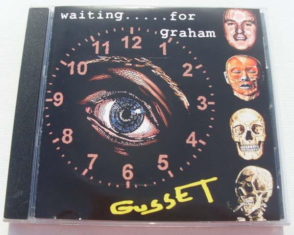 Gusset  - Waiting . . . For Graham