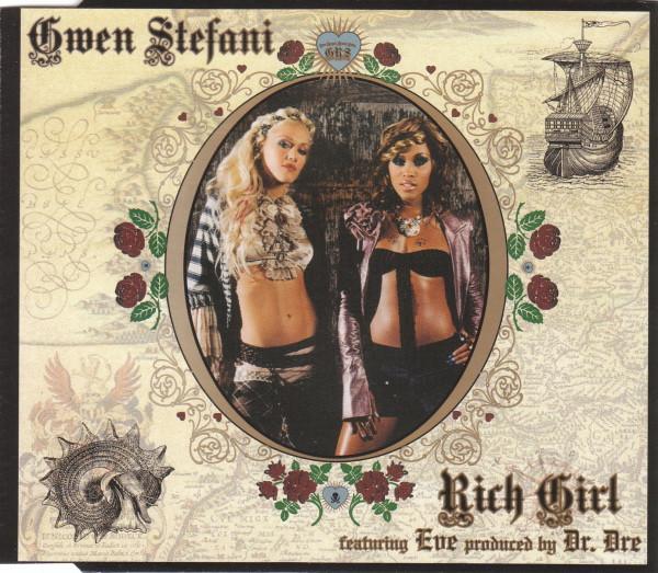 Gwen Stefani, Eve  - Rich Girl