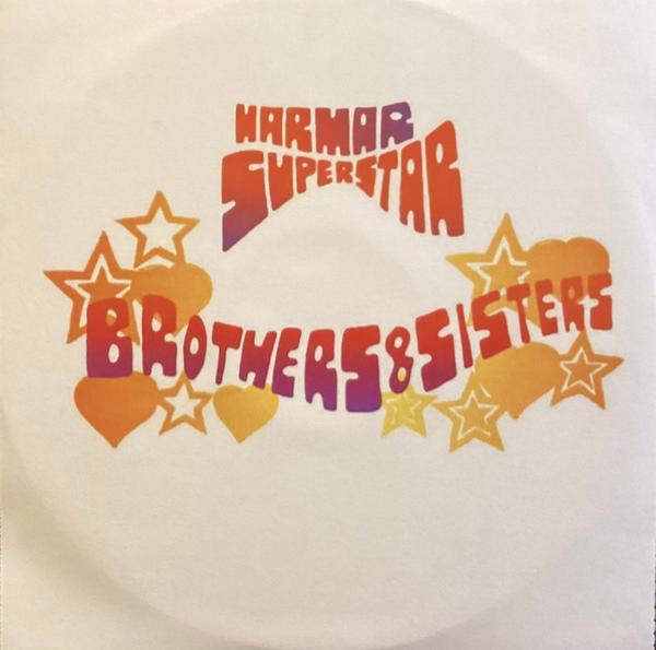 Har Mar Superstar - Brothers And Sisters