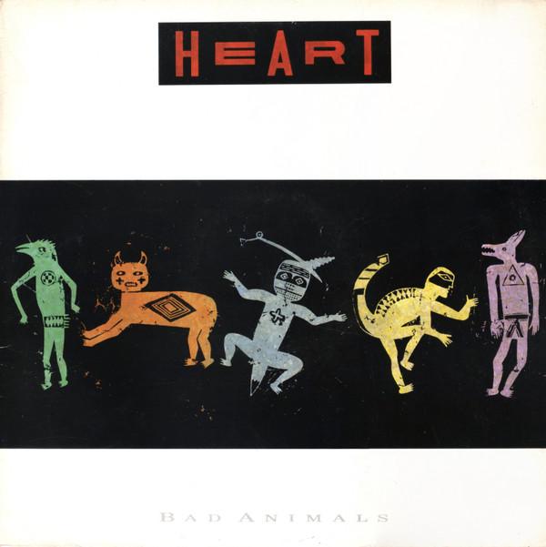 Heart - Bad Animals