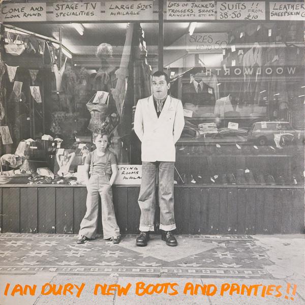 Ian Dury - New Boots And Panties!!
