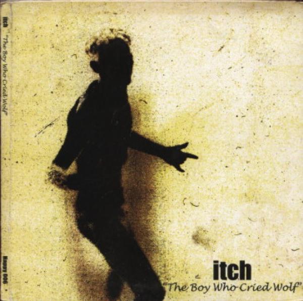 Itch  - The Boy Who Cried Wolf!