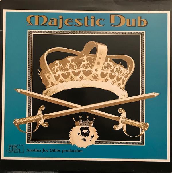 Joe Gibbs & The Professionals - Majestic Dub