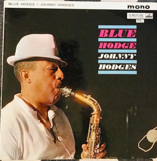 Johnny Hodges - Blue Hodge