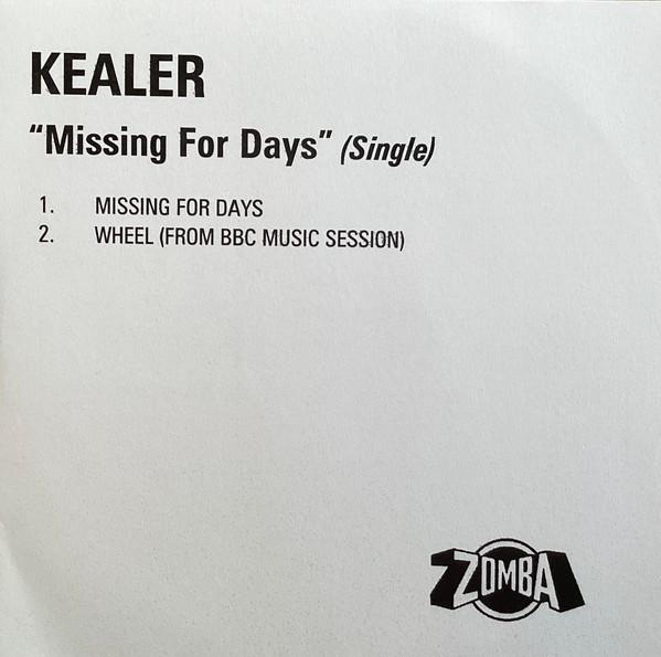 Kealer - Missing For Days
