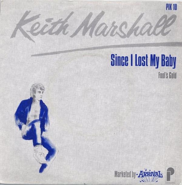 Keith Marshall - Since I Lost My Baby