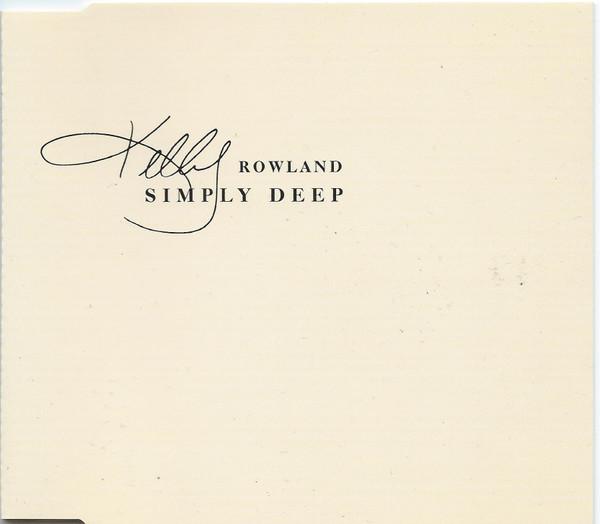 Kelly Rowland - Simply Deep