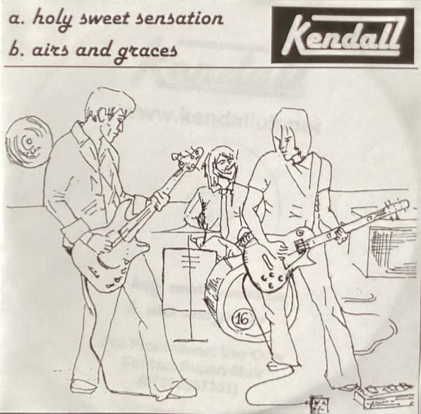 Kendall  - Holy Sweet Sensation