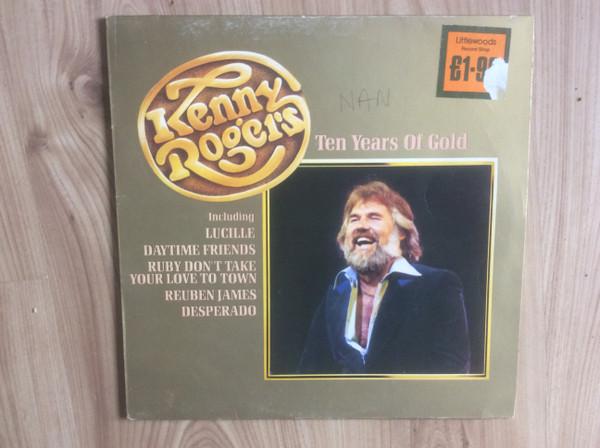 Kenny Rogers - Ten Years Of Gold