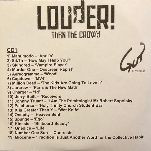  - Louder Than The Crowd