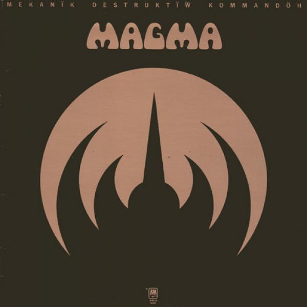 Magma  - Mekanïk Destruktïw Kommandöh