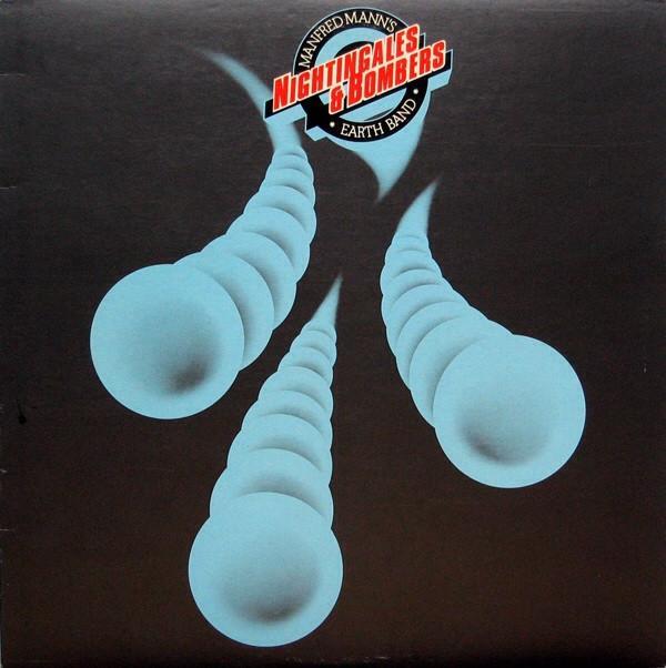 Manfred Mann's Earth Band - Nightingales & Bombers
