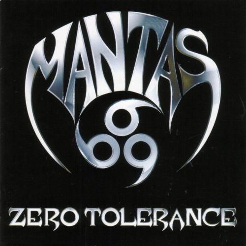 Mantas  - Zero Tolerance