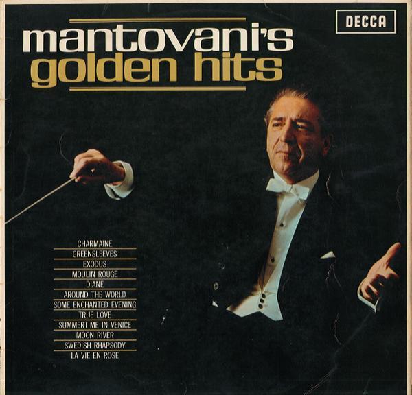 Mantovani And His Orchestra - Mantovani's Golden Hits