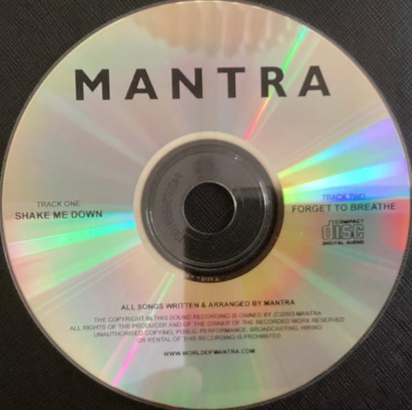 Mantra  - Shake Me Down