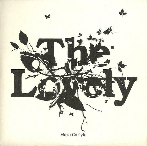 Mara Carlyle - The Lovely