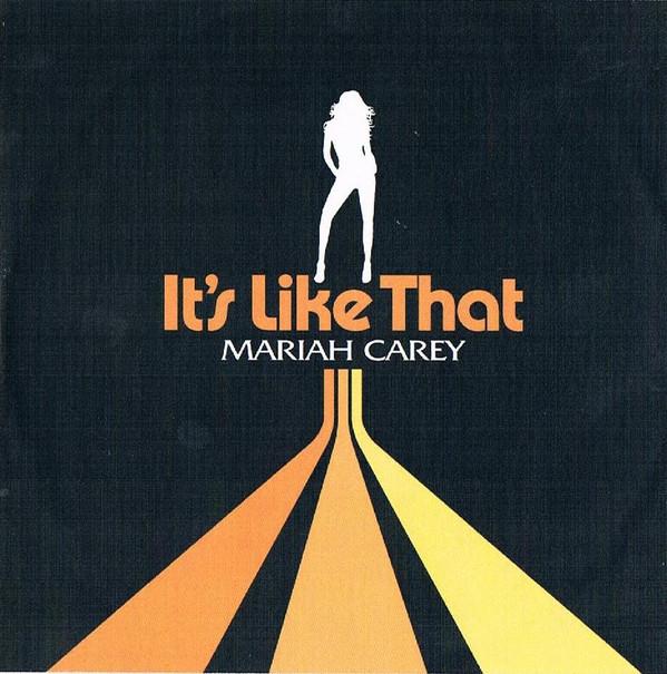 Mariah Carey - It's Like That