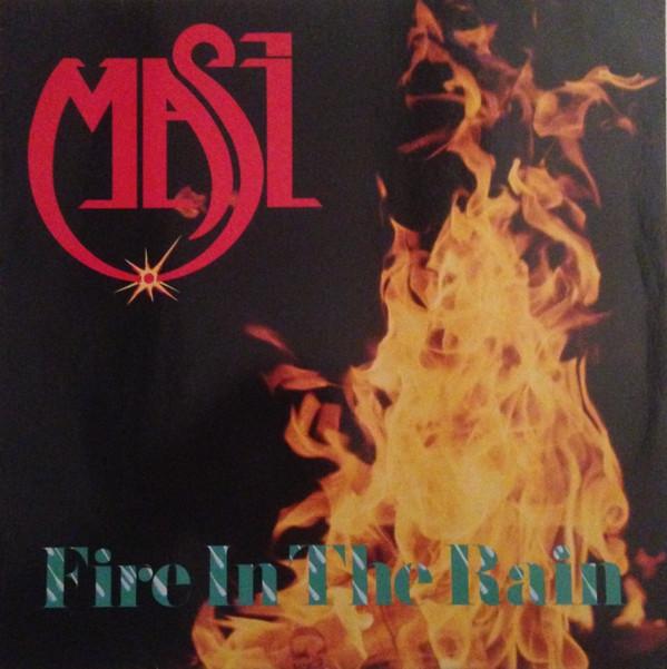 Masi  - Fire In The Rain